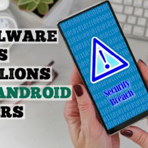 Android most targeted by malware